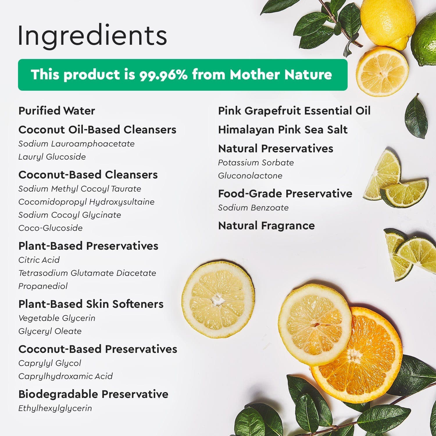 An ingredient list highlighting plant-derived components, enhanced with citrus fruits and green leaves, featured in the Baby Shampoo & Body Wash (Tear-Free). #common#scent_citrus-grove